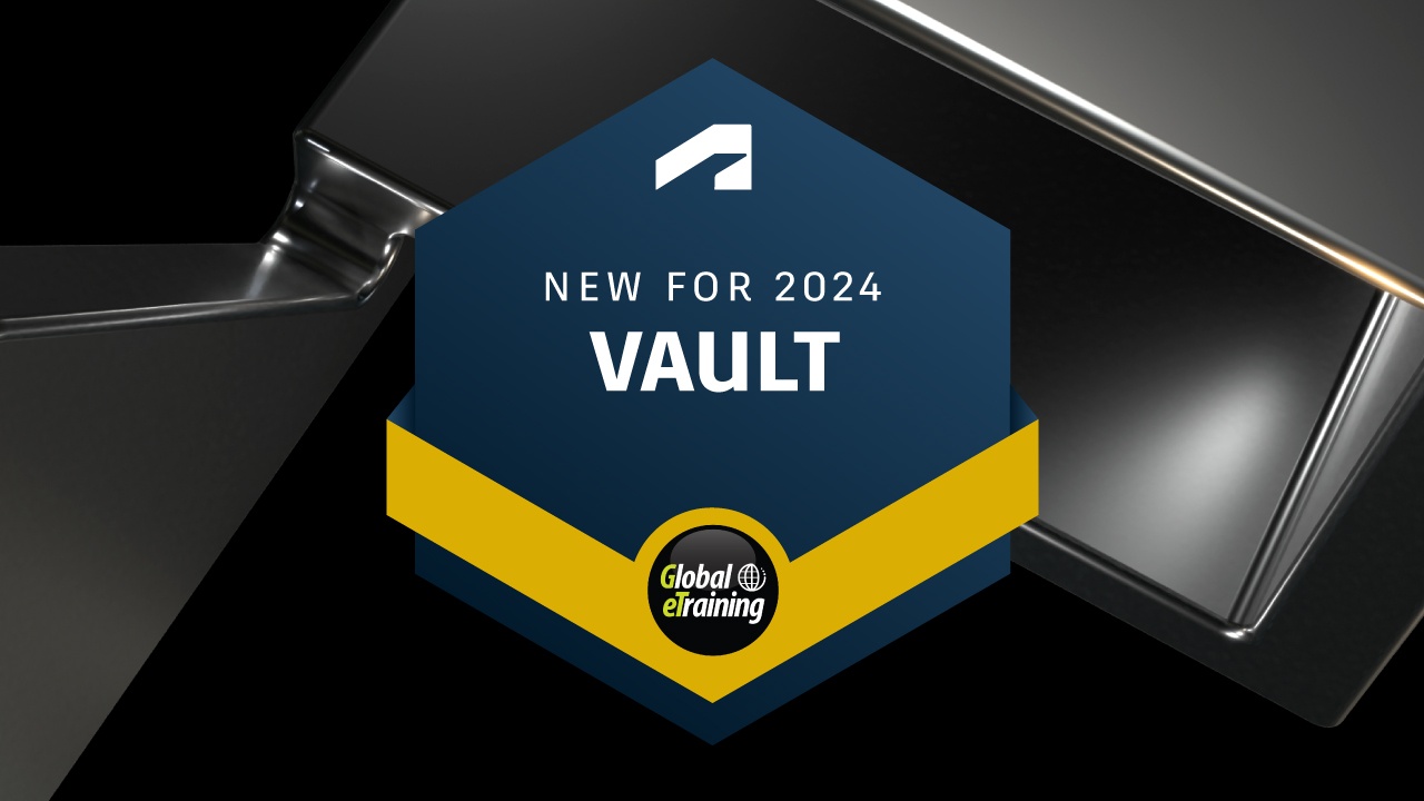 New for Vault 2024 Micro Course Global eTraining